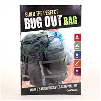 Build the Perfect Bug Out Bag: Your 72-Hour Disaster Survival Kit